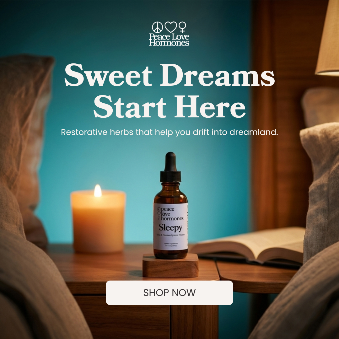 Sleepy by Peace Love Hormones