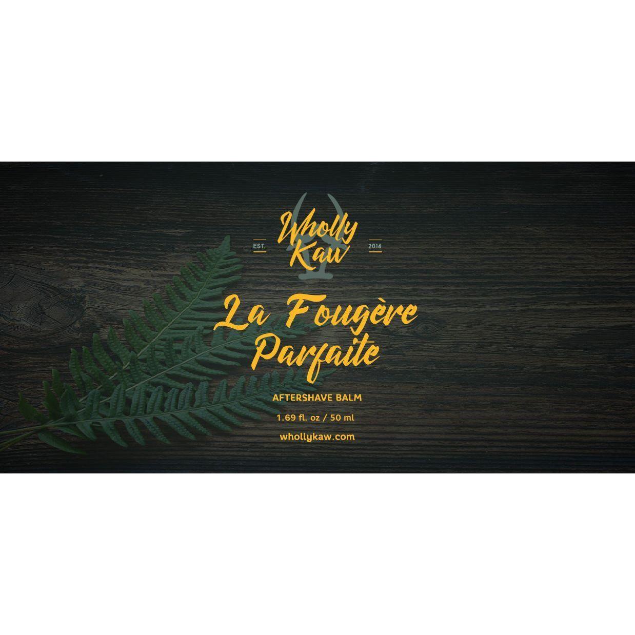 Wholly Kaw La Fougere Parfaite Shaving Collection by Pasteur Pharmacy