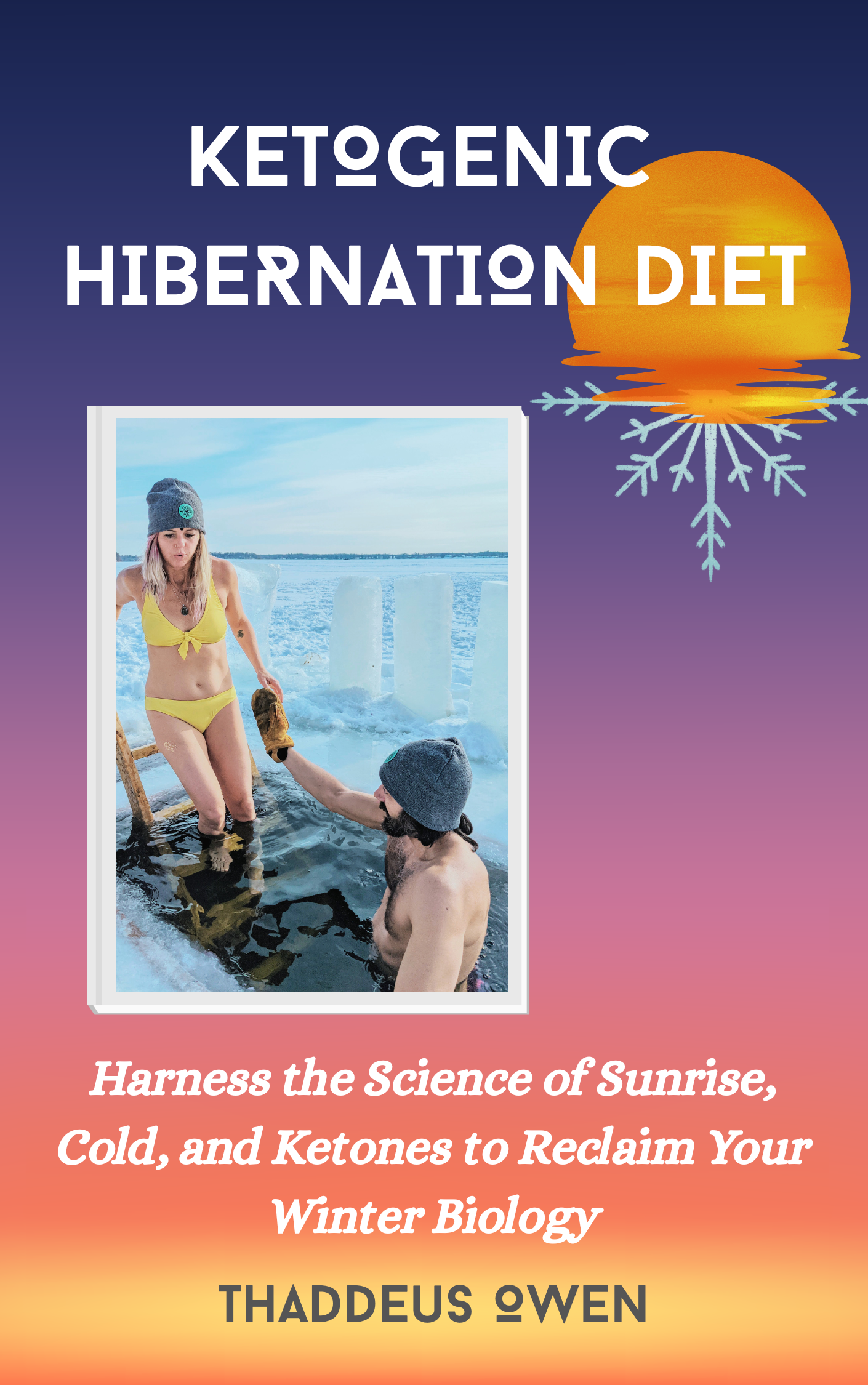 Ketogenic Hibernation DIet- Paperback Book by Thaddeus Owen by DreamWalkerz