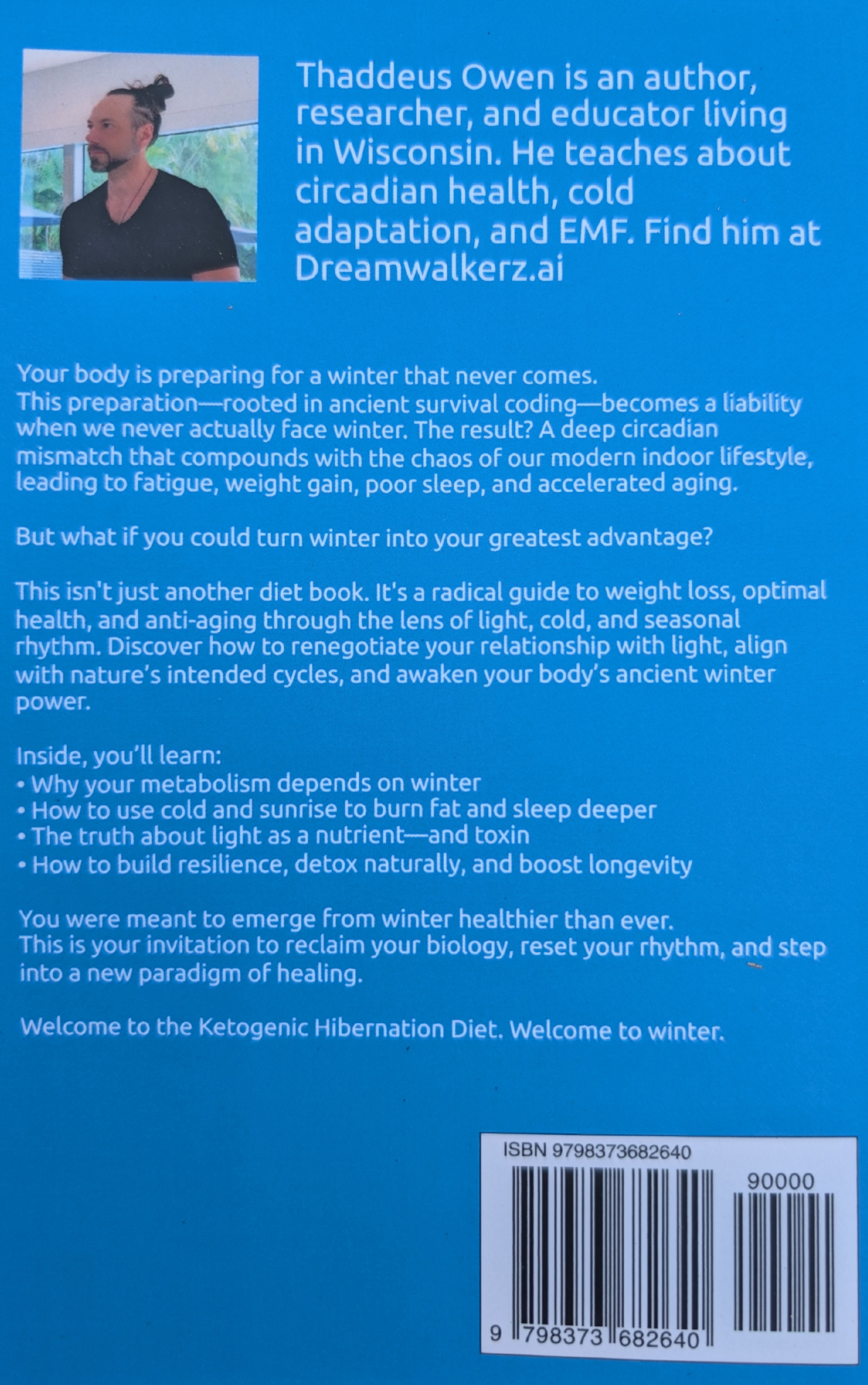 Ketogenic Hibernation DIet- Paperback Book by Thaddeus Owen by DreamWalkerz