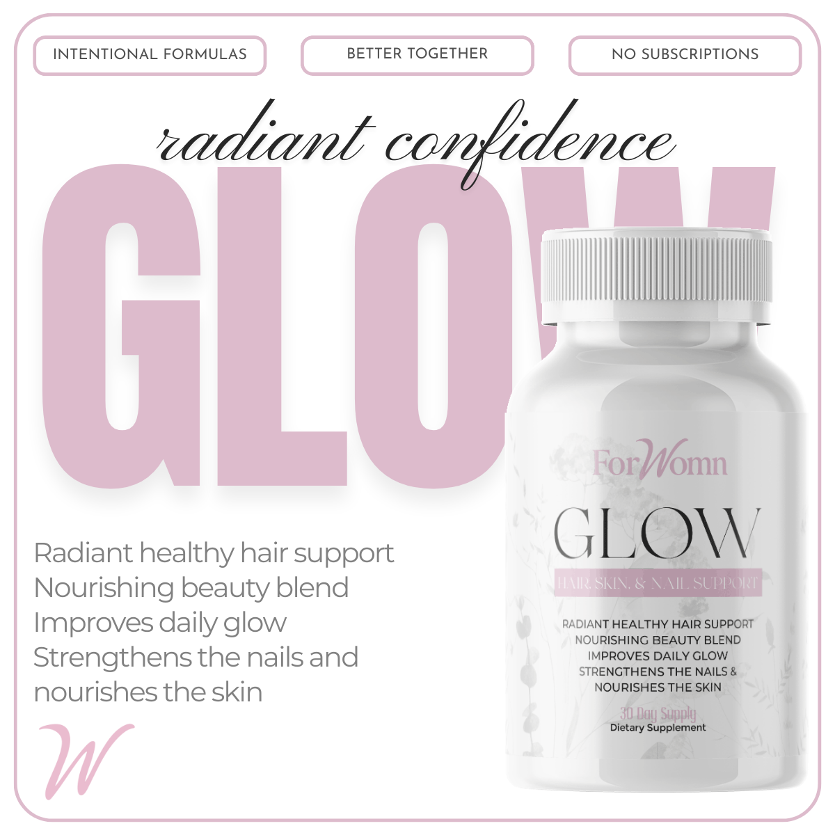 Glow Hair, Skin, and Nail Support Supplement by ForWomn | Women&