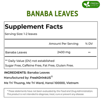 Premium Banaba Dried Leaves by FreshDrinkUS - Natural and Premium Herbal Tea