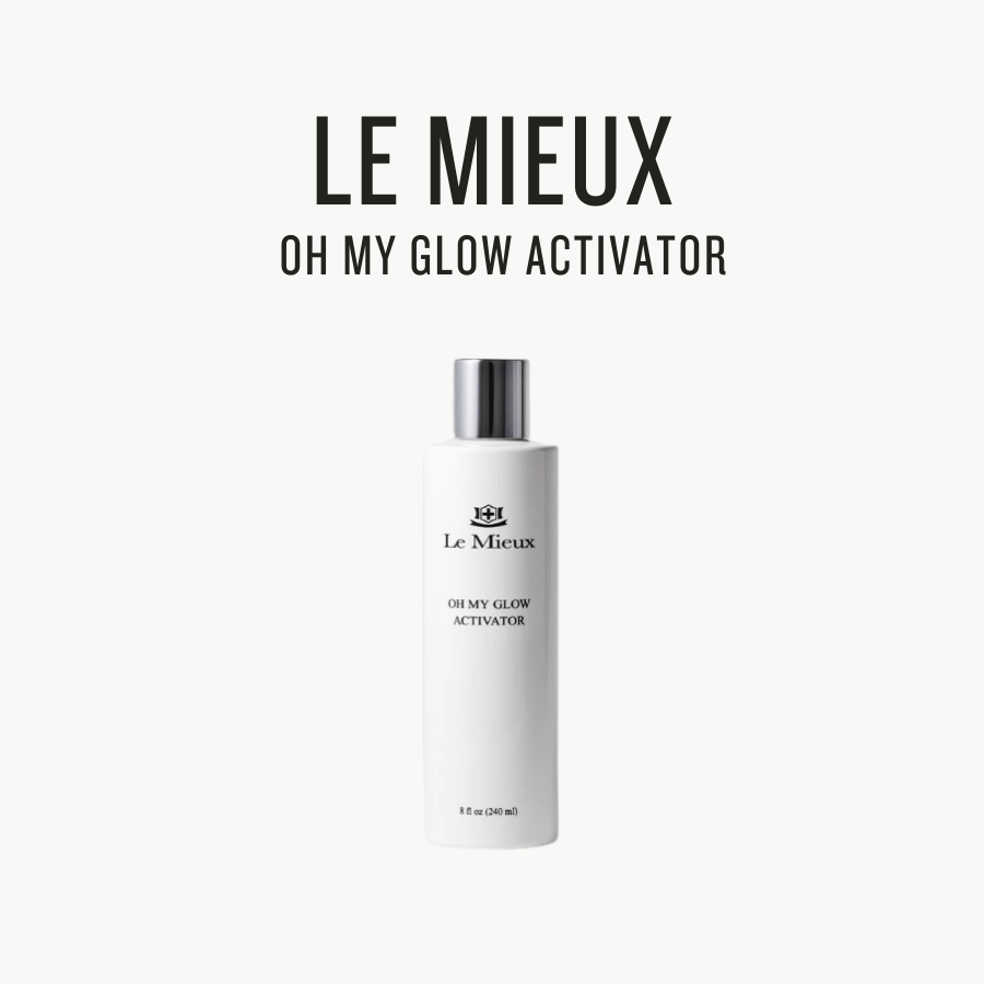 [ LE MIEUX ] Oh My Glow Activator 240ml by Pi-Boo