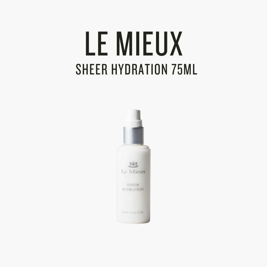 [ LE MIEUX ] Sheer Hydration 75ml by Pi-Boo