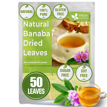 Premium Banaba Dried Leaves by FreshDrinkUS - Natural and Premium Herbal Tea