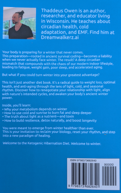 Ketogenic Hibernation DIet- Paperback Book by Thaddeus Owen by DreamWalkerz