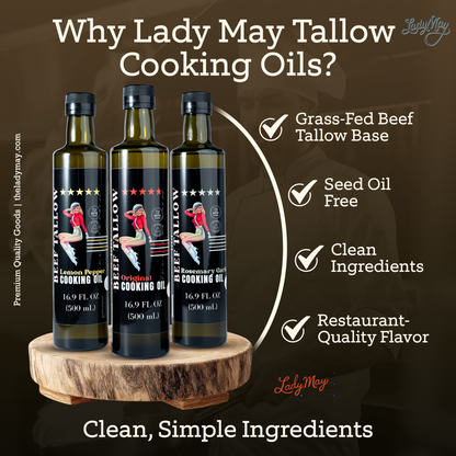Cooking Oil Trio Bundle | Grass-Fed Beef Tallow &amp; Olive Oil | Original, Rosemary Garlic &amp; Lemon Pepper | Clean High-Heat Cooking from Our Restaurant Kitchen by The Lady May