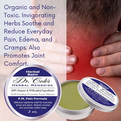 24 - Dr. Cole’s P.M. Pain Herbal Balm by COLEHERBALS LLC