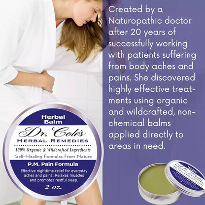 24 - Dr. Cole’s P.M. Pain Herbal Balm by COLEHERBALS LLC